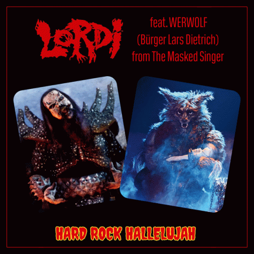 Lordi : Hard Rock Hallelujah (ft. Bürger Lars Dietrich)